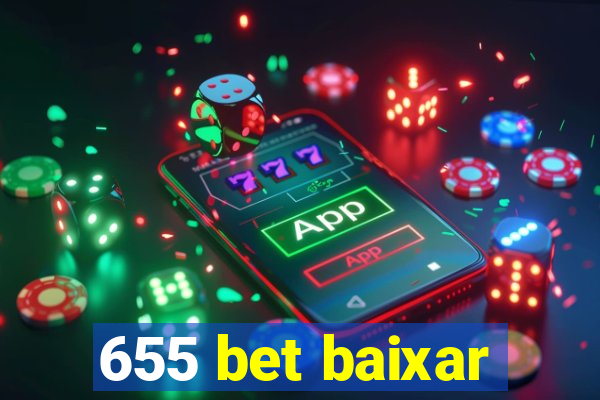 655 bet baixar